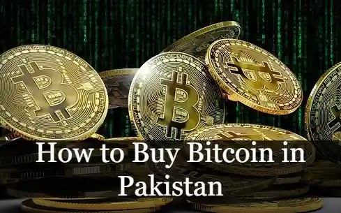 How to Buy Bitcoin in Pakistan?