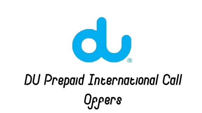 DU Prepaid International Call Offer 2021