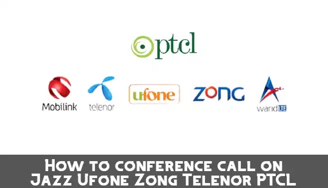 How to make a conference call on Jazz - Ufone - Zong - Telenor - PTCL