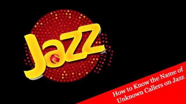 How to Know the Name of Unknown Callers on Jazz