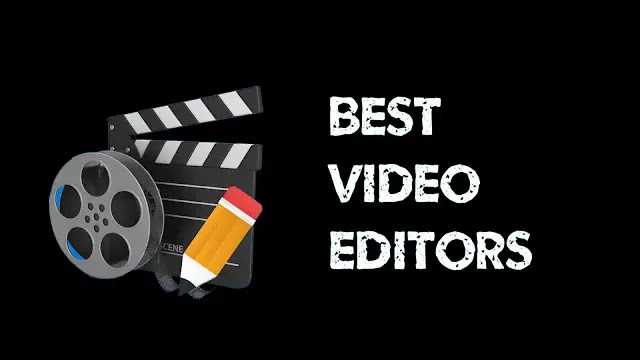 Top 5 Best and Professional Video Editors