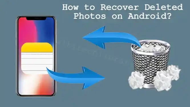 How to recover deleted photos from Android Smartphone