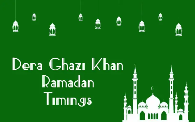 Dera Ghazi Khan Ramadan Timing