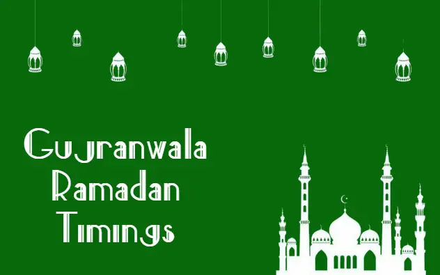 Gujranwala Ramadan Timing