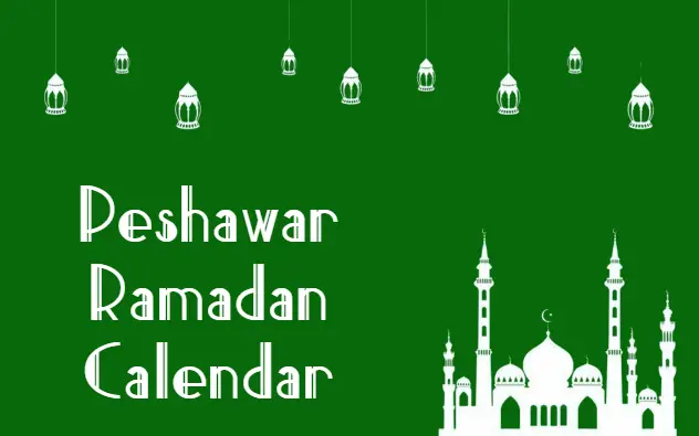 Peshawar Ramadan Timing