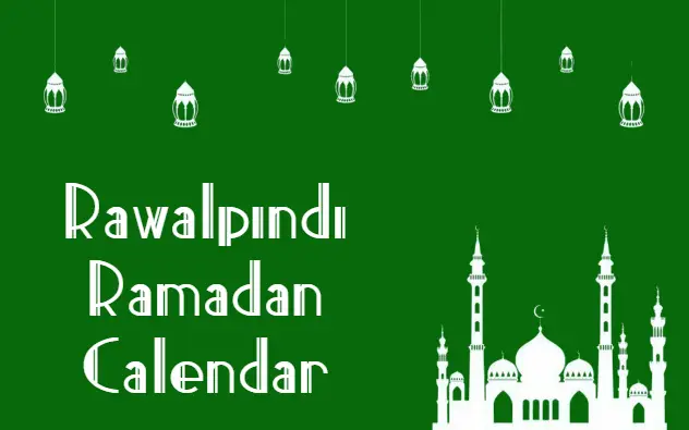 Rawalpindi Ramadan Timing