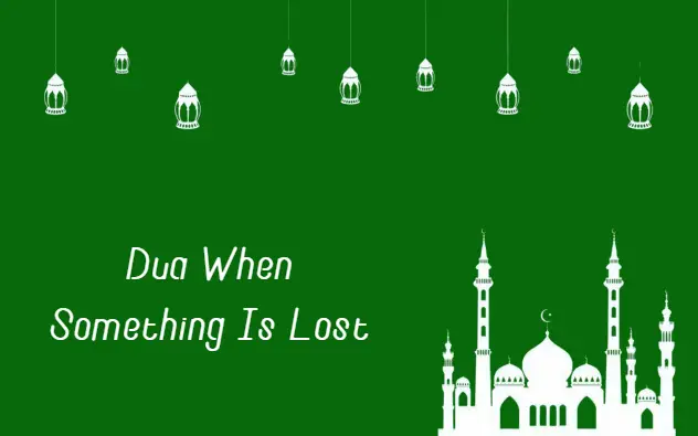 dua when something is lost