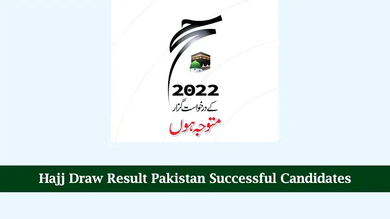 hajj draw result pakistan successful candidates via www.hajjinfo.org