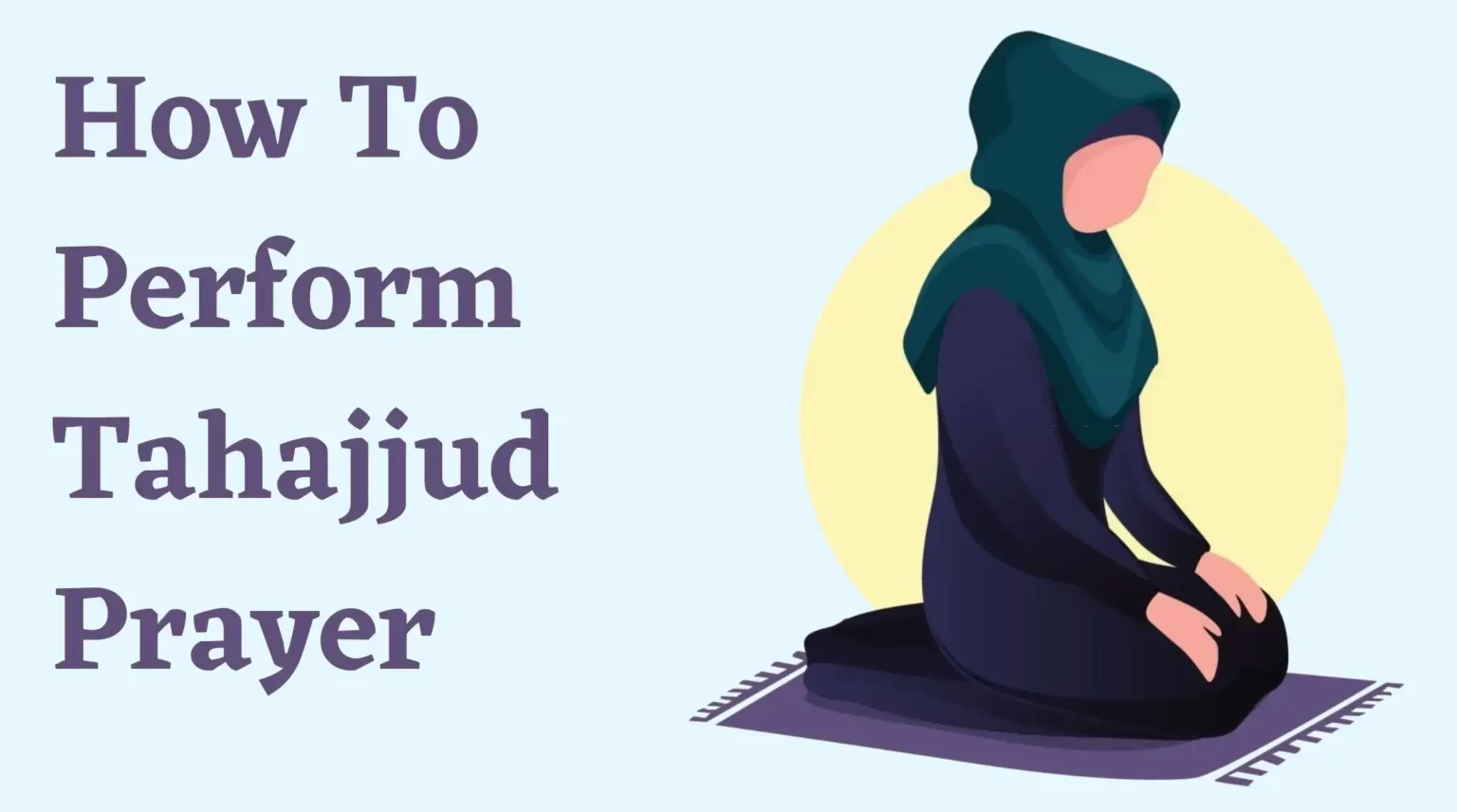 how to perfrom tahajjud prayer