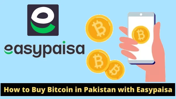 how to buy bitcoin in pakistan with easypaisa