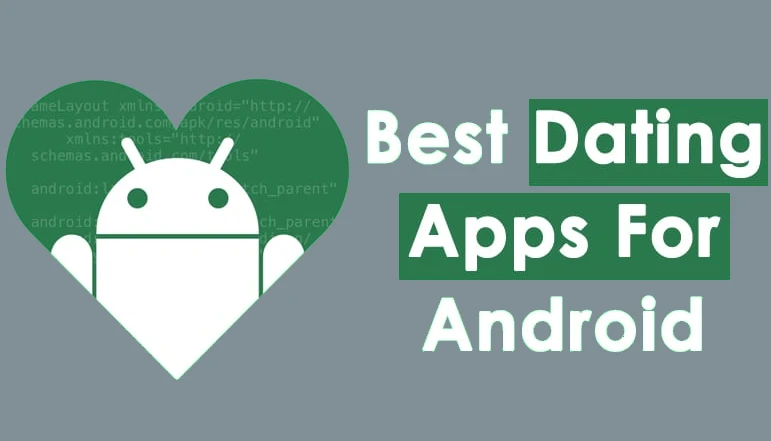 dating apps for android