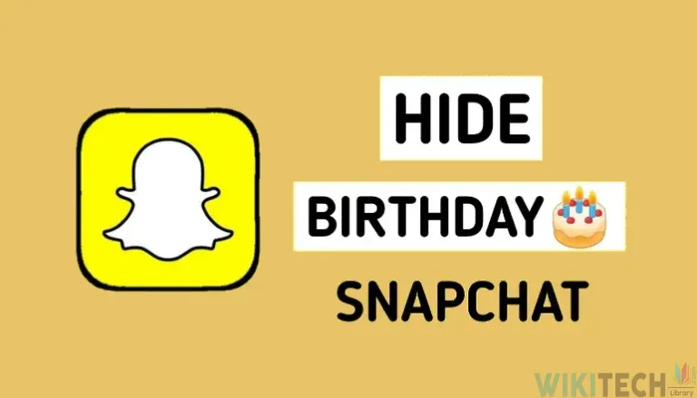 hide birthday on snapchat