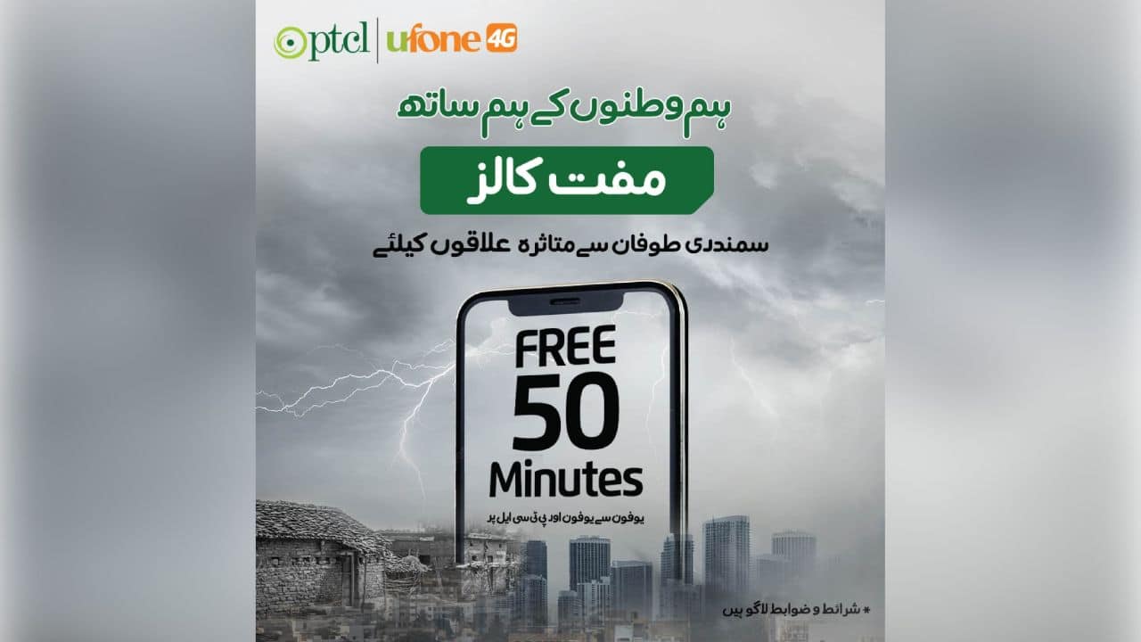 ufone 4g offers free minutes for cyclone affected areas