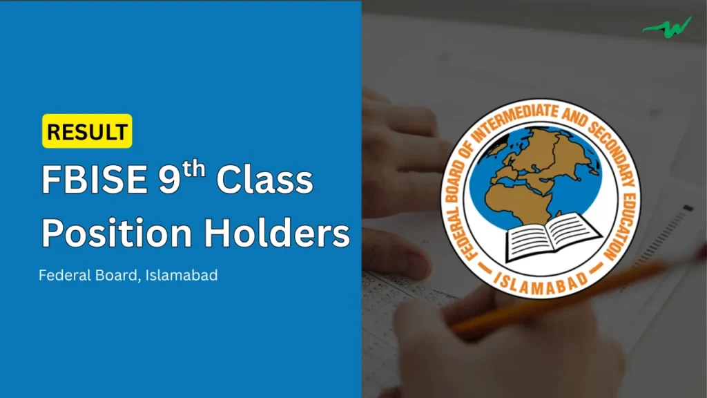 FBISE Federal Board 9th Class Position Holders 2025 Matric SSC 1 federal board 9th class position holders