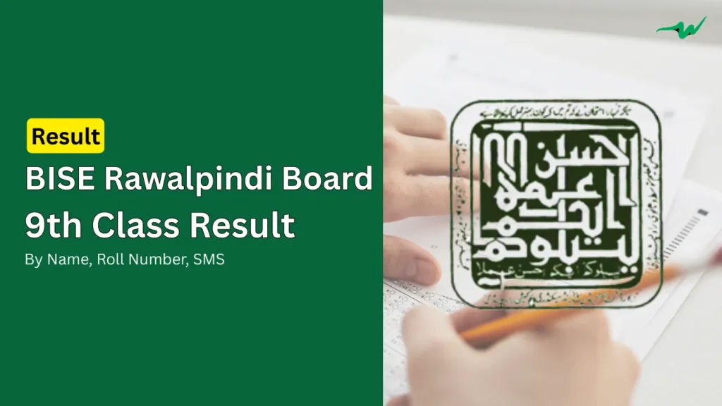 BISE Rawalpindi Board 9th Class Result 2025 by Roll Number rawalpindi board 9th class result by name roll number