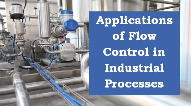 applications of flow control