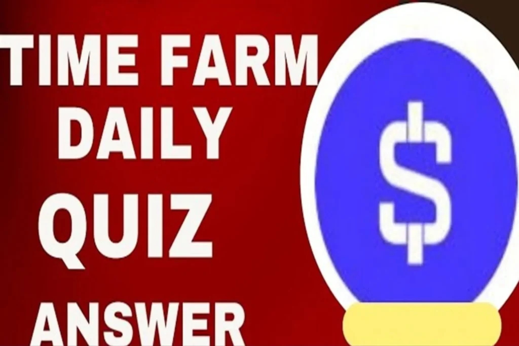 Time Farm Daily Quiz Today 11 December 2024 timefarm