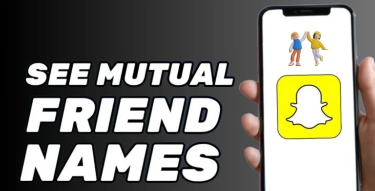 how to see mutual friends on snapchat