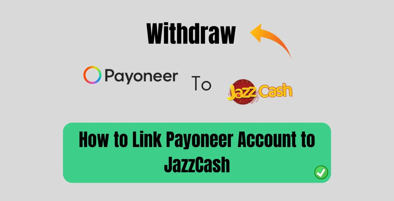 link payoneer to jazzcash