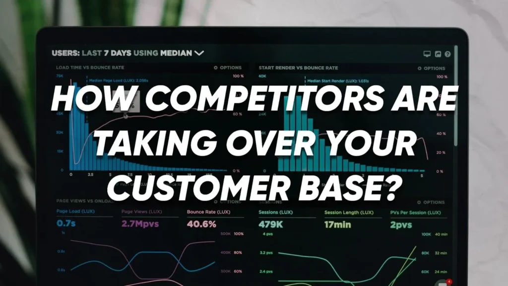 customer data leaks how competitors are taking over your customer base