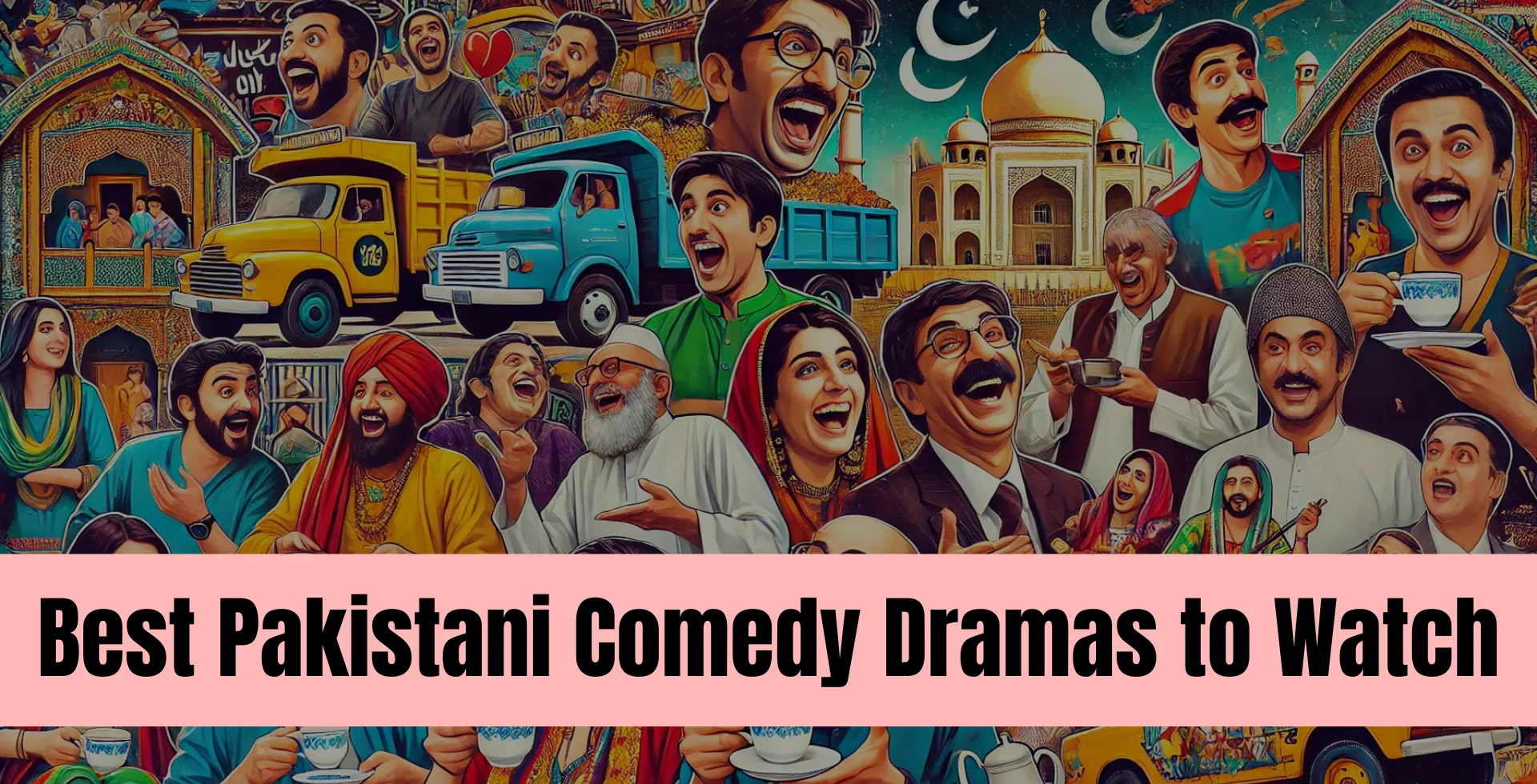 best pakistani comedy dramas