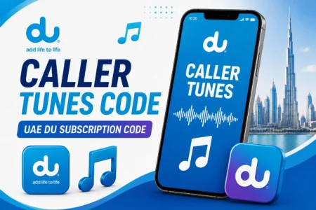Du Caller Tunes Code 2026 – UAE Du Subscription Code du caller tunes subscription code