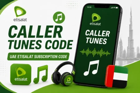 Etisalat Caller Tunes Code 2026 – UAE Etisalat Subscription Code etisalat caller tunes subscription code