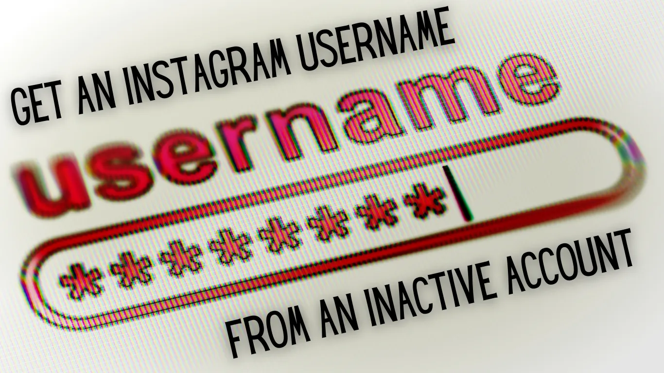 get an instagram username from an inactive account