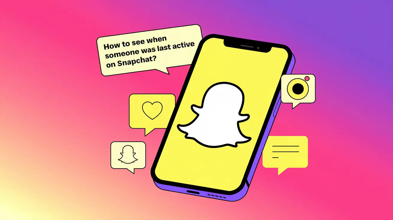 see when someone was last active on snapchat how to