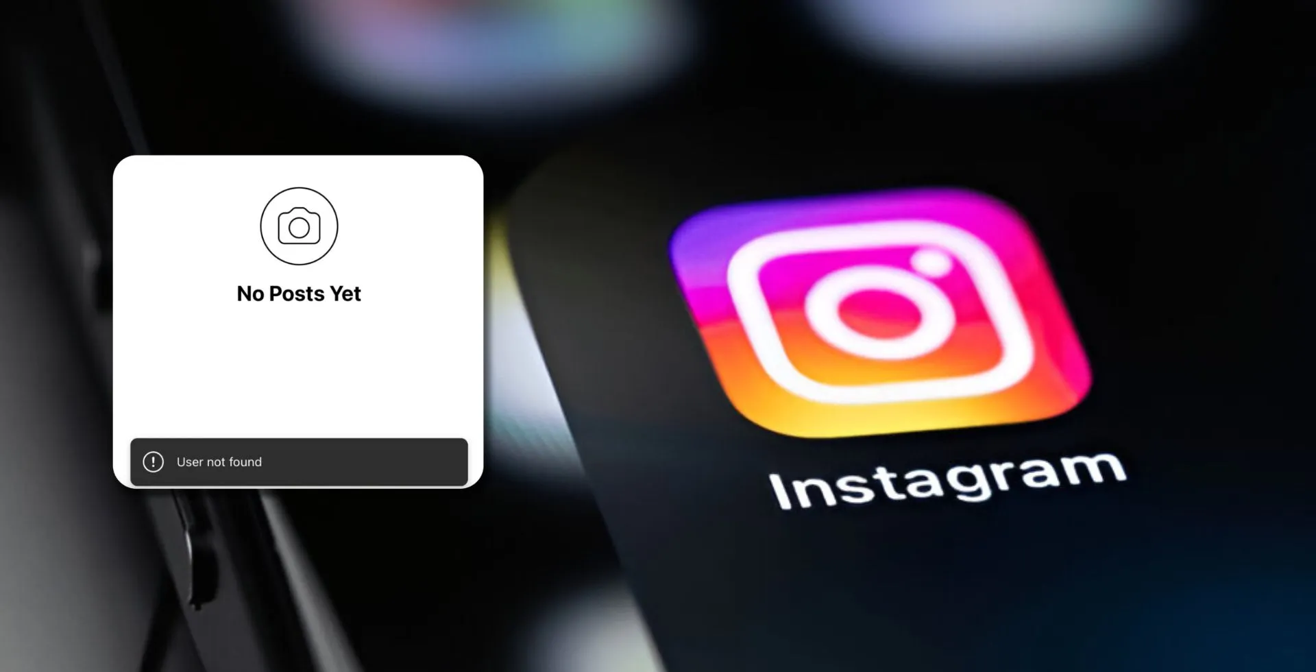 user not found on instagram mean