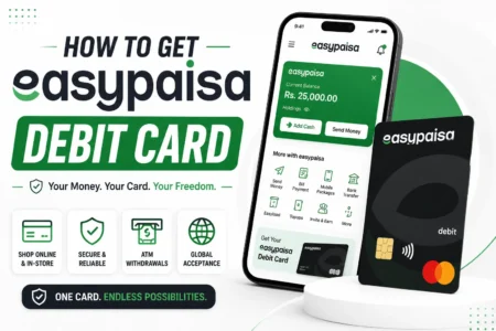 get easypaisa debit card