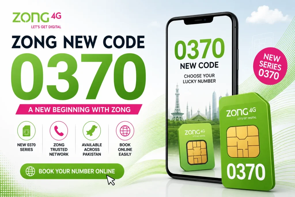 0370 Network Code: Zong New Code 0370 Online Booking 0370 network code zong online booking