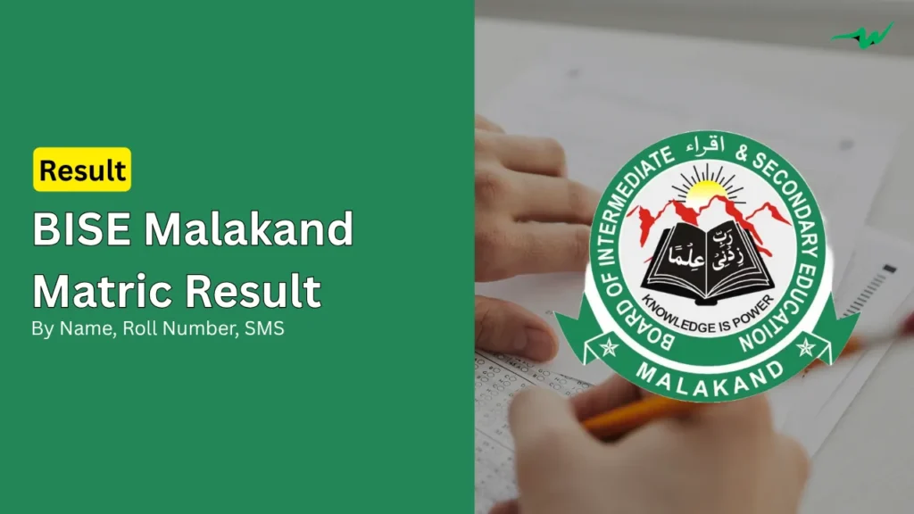 BISE Malakand Matric 2025 Result Date Announced bise malakand matric 2025 result date announced