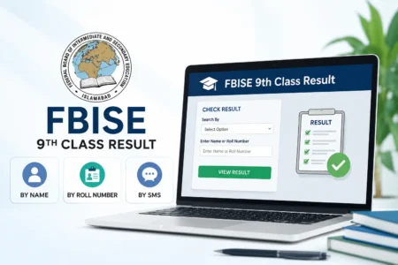 FBISE Federal Board 9th Class Result 2026 SSC 1 by Name, Roll Number, SMS fbise 9th class result ssc 1 by name roll number sms