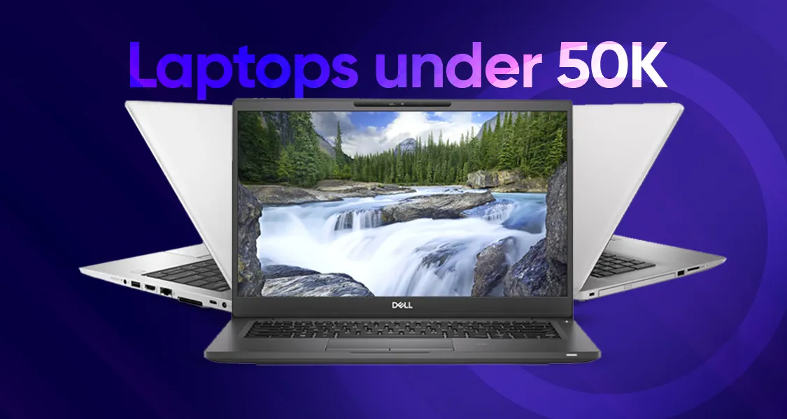 laptops that you can buy under 50k easily in pakistan