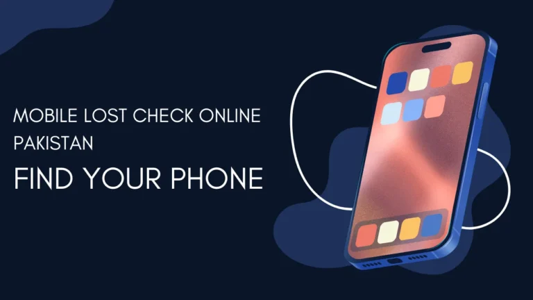 mobile lost check online pakistan