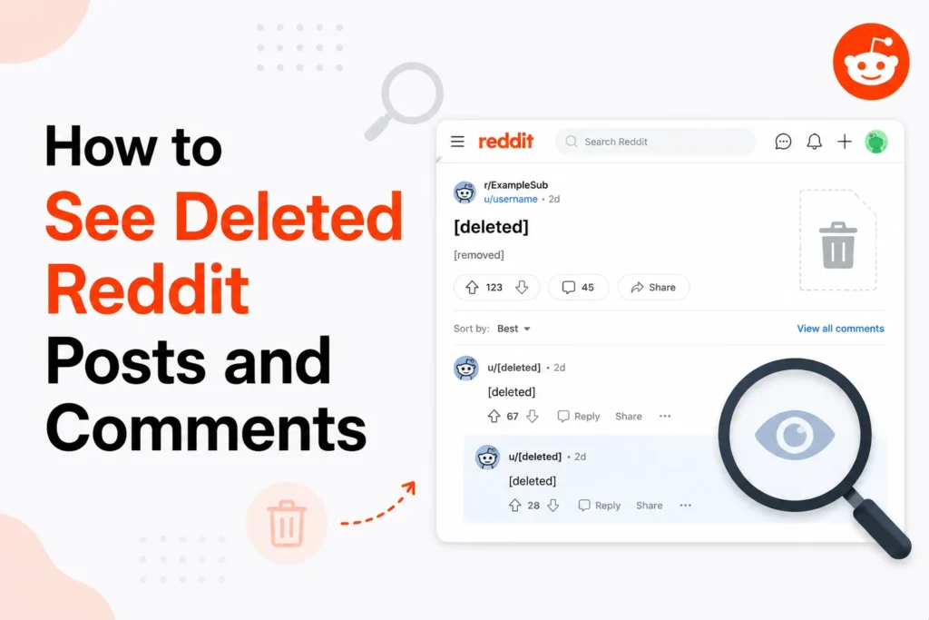 how to see deleted reddit posts and comments