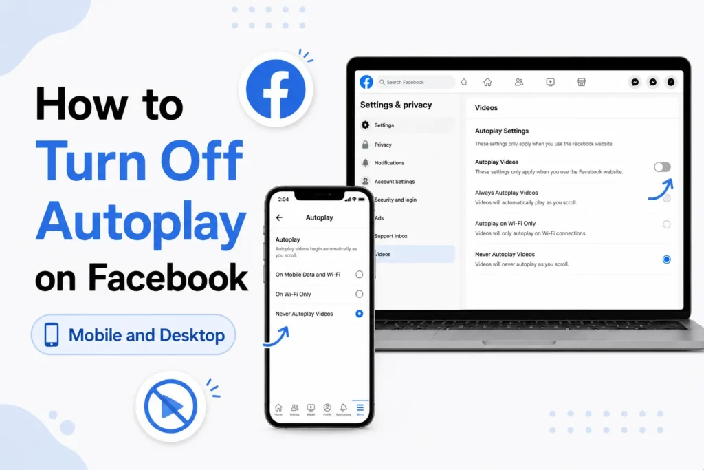 How to Turn Off Autoplay on Facebook (Mobile and Desktop) how to turn off autoplay on facebook