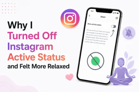 Why I Turned Off Instagram Active Status and Felt More Relaxed turn off active status on instagram