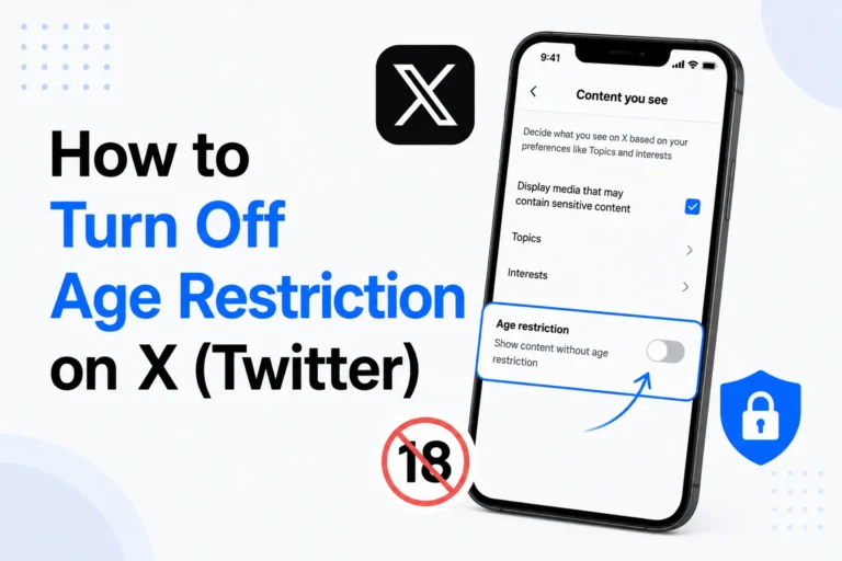 How to Turn Off Age Restriction on X (Twitter) turn off age restriction on x twitter