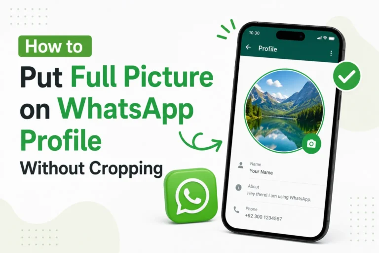 How to Put Full Picture on WhatsApp Profile Without Cropping put full picture on whatsapp profile without cropping