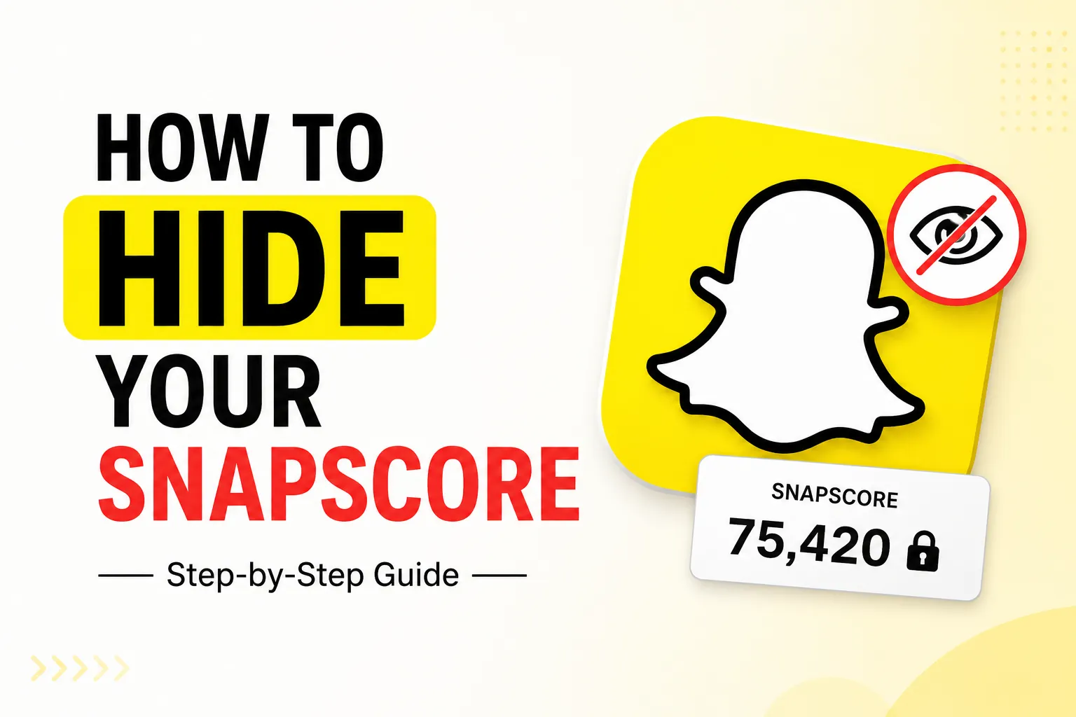 hide score on snapchat