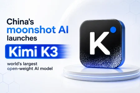 China’s moonshot AI launches Kimi K3, world’s largest open-weight AI model moonshot-ai-kimi-k3-model-launch-china