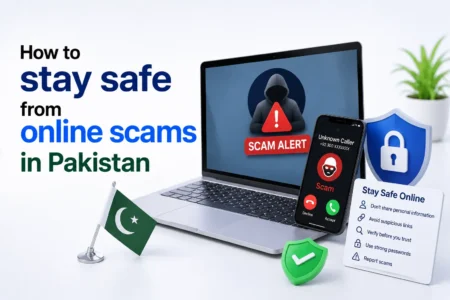 How to stay safe from online scams in Pakistan stay safe from online scams pakistan